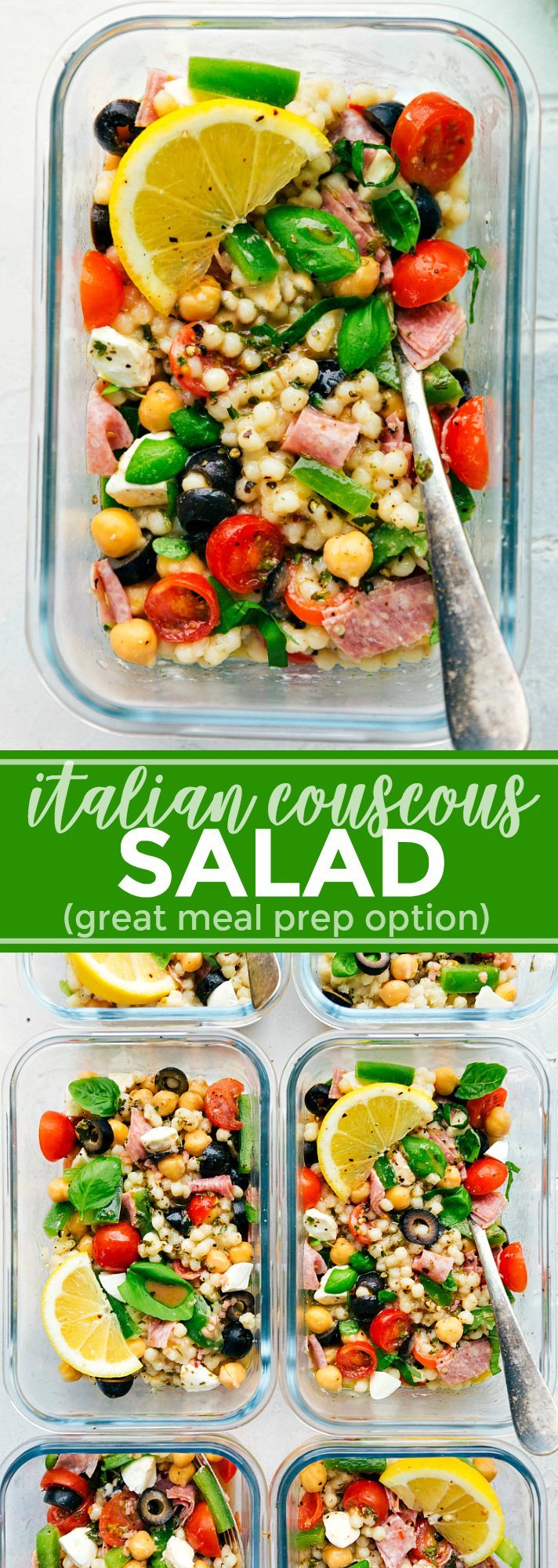 Italian Couscous Salad (Meal Prep Option) - Chelsea's Messy Apron