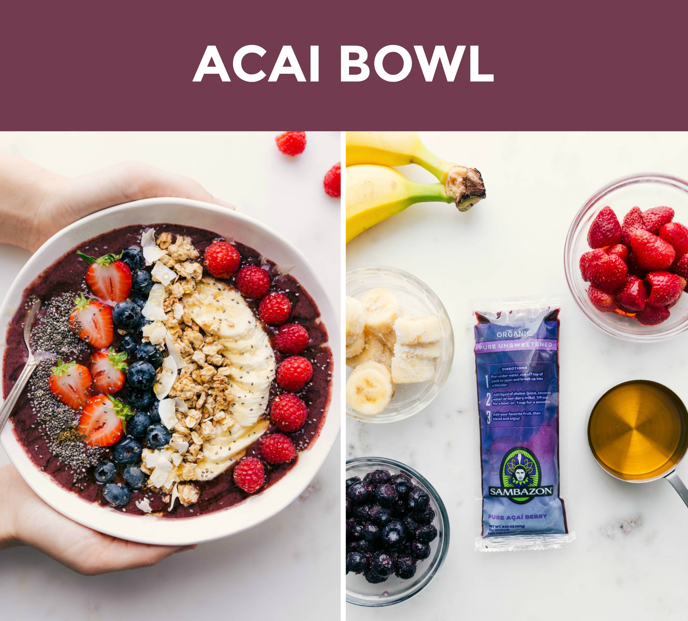 Homemade Acai Bowl - Keeping It Relle